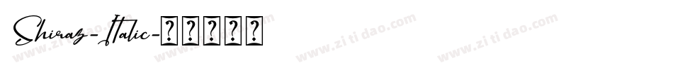 Shiraz-Italic字体转换