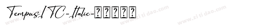 TempusITC-Italic字体转换