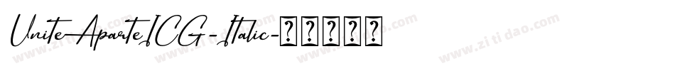 UniteAparteICG-Italic字体转换
