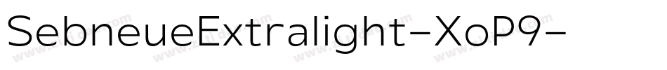 SebneueExtralight-XoP9字体转换