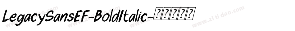 LegacySansEF-BoldItalic字体转换