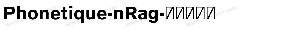 Phonetique-nRag字体转换
