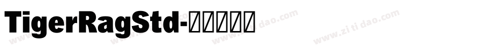 TigerRagStd字体转换