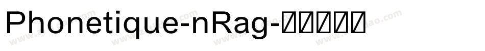 Phonetique-nRag字体转换