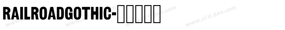 RailroadGothic字体转换