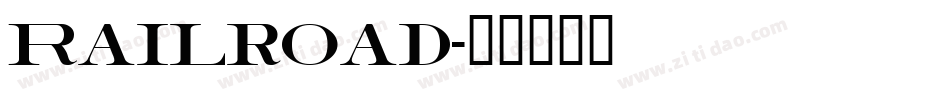 Railroad字体转换