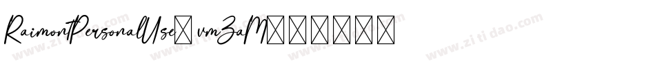 RaimontPersonalUse-vmZaM字体转换