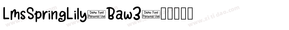 LmsSpringLily-Baw3字体转换
