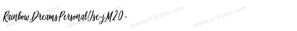 RainbowDreamsPersonalUse-jM20字体转换