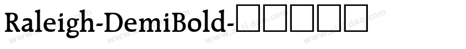 Raleigh-DemiBold字体转换