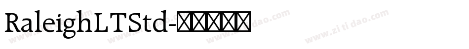 RaleighLTStd字体转换
