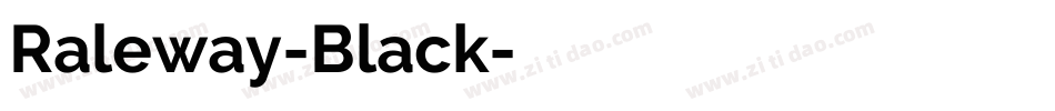 Raleway-Black字体转换