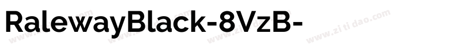 RalewayBlack-8VzB字体转换