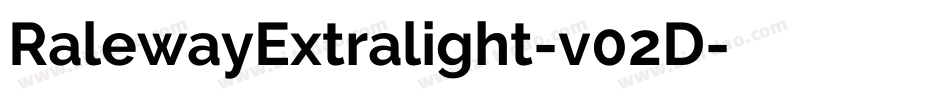 RalewayExtralight-v02D字体转换