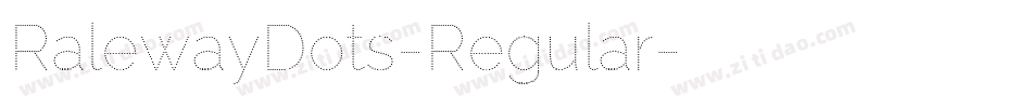 RalewayDots-Regular字体转换