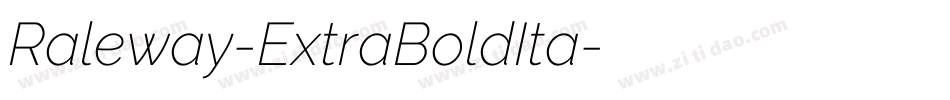 Raleway-ExtraBoldIta字体转换