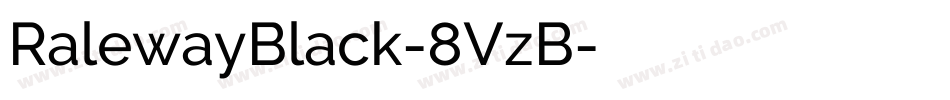 RalewayBlack-8VzB字体转换