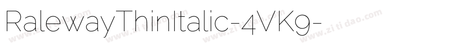 RalewayThinItalic-4VK9字体转换