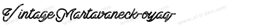 VintageMartavaneck-oyaq字体转换
