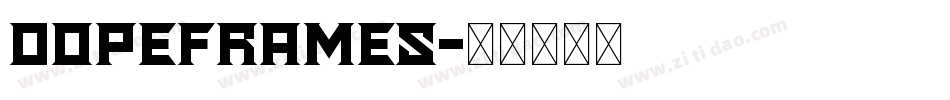 Dopeframes字体转换