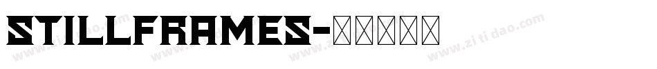 stillframes字体转换