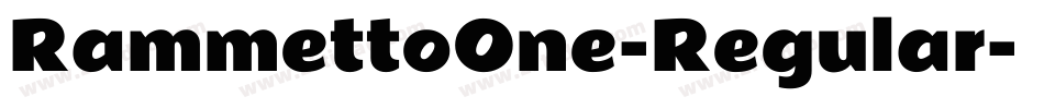 RammettoOne-Regular字体转换