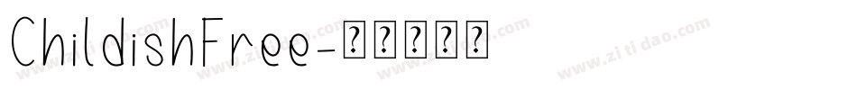 ChildishFree字体转换