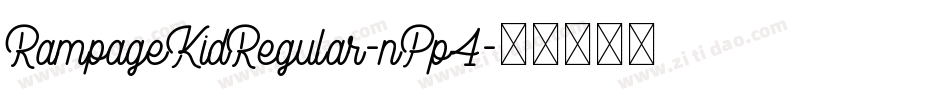 RampageKidRegular-nPp4字体转换