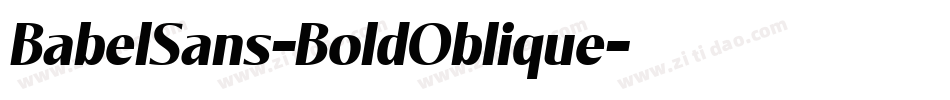 BabelSans-BoldOblique字体转换 BabelSans-BoldOblique字体转换