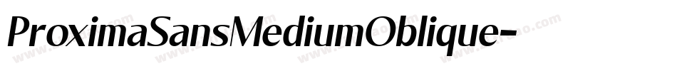 ProximaSansMediumOblique字体转换