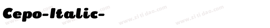 Cepo-Italic字体转换