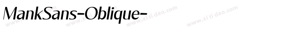 MankSans-Oblique字体转换