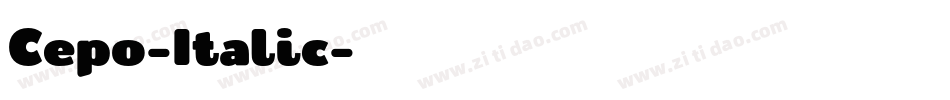 Cepo-Italic字体转换