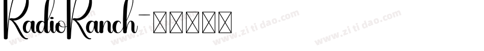 RadioRanch字体转换