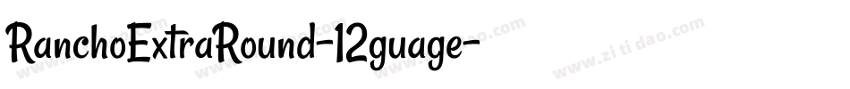 RanchoExtraRound-12guage字体转换
