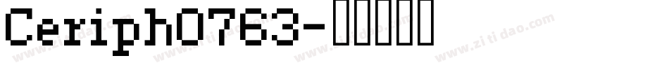 Ceriph0763字体转换