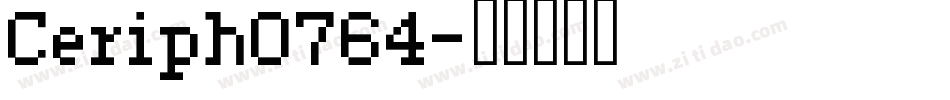 Ceriph0764字体转换