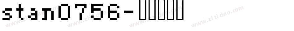 stan0756字体转换