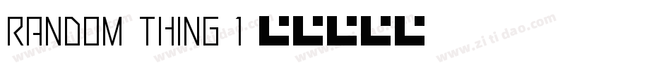 Random-Thing-1字体转换