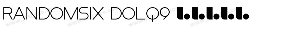 RandomSix-DOLq9字体转换