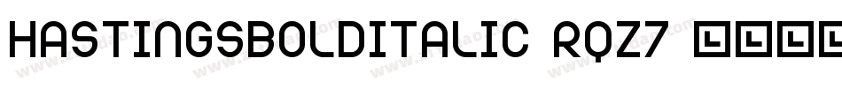 HastingsBoldItalic-rqz7字体转换