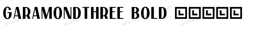 GaramondThree-Bold字体转换