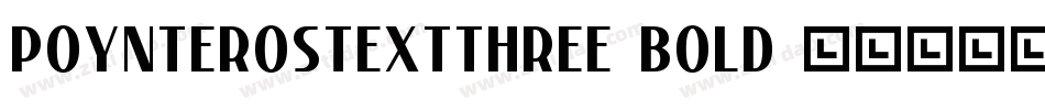 PoynterOSTextThree-Bold字体转换