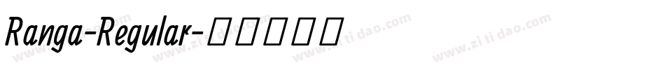 Ranga-Regular字体转换