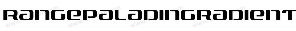 RangePaladinGradient-Ovn3字体转换 RangePaladinGradient-Ovn3字体转换
