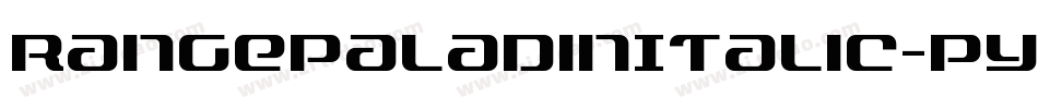 RangePaladinItalic-pYDZ字体转换 RangePaladinItalic-pYDZ字体转换
