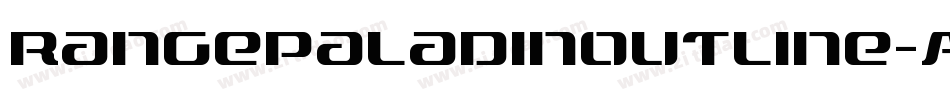 RangePaladinOutline-AVqm字体转换 RangePaladinOutline-AVqm字体转换
