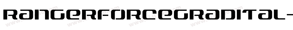 rangerforcegradital字体转换