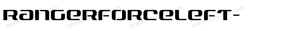 rangerforceleft字体转换