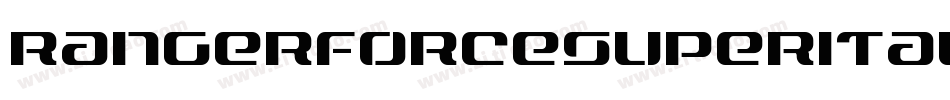 rangerforcesuperital字体转换